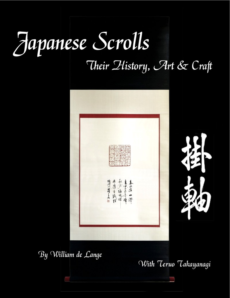 Japanese Scrolls: Their History , Art & Craft